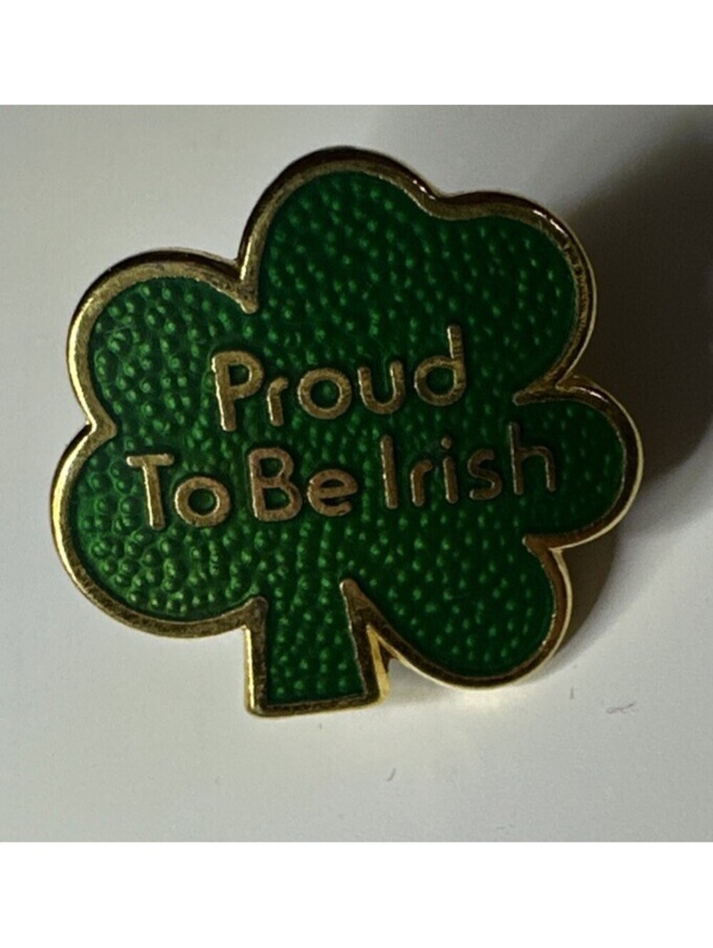 PROUD TO BE IRISH HAT LAPEL PIN PIN BACK USED